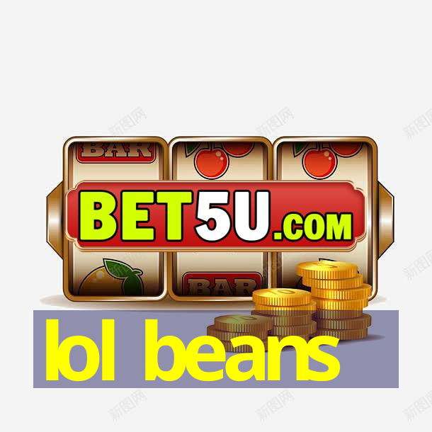 lol beans-IOS